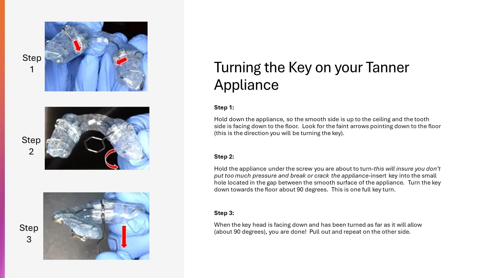 graphic for How do I Turn the Key on a Tanner Airway Appliance?